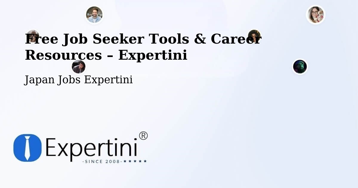 Free Job Seeker Tools & Career Resources – Kashiwa Shi - Kashiwa Shi, Japan Jobs Expertini